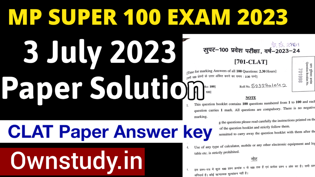 Super 100 Exam 2023 CLAT Paper Solution