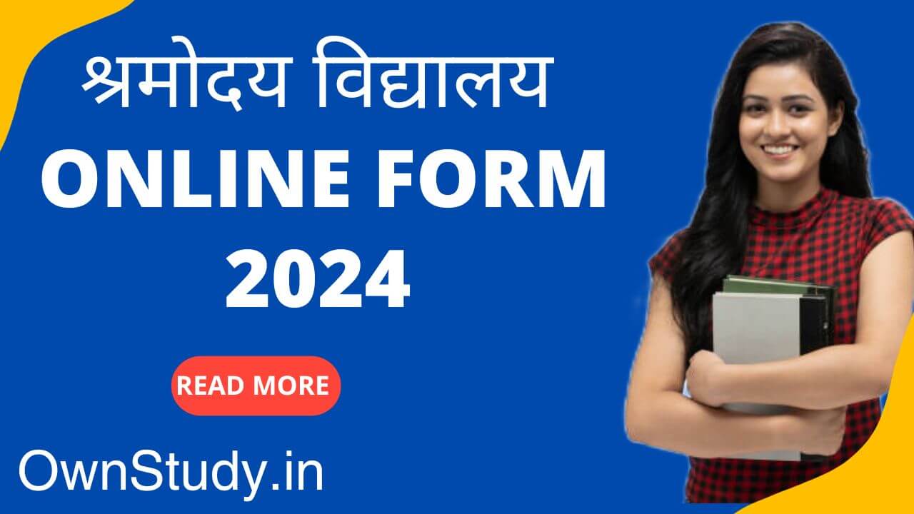 Shramodaya Vidyalaya Online Form 2024